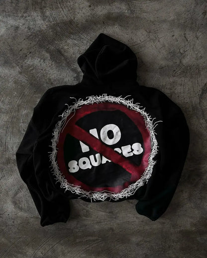 NO SQAURES HOODIE