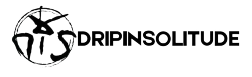 DripInSolitude